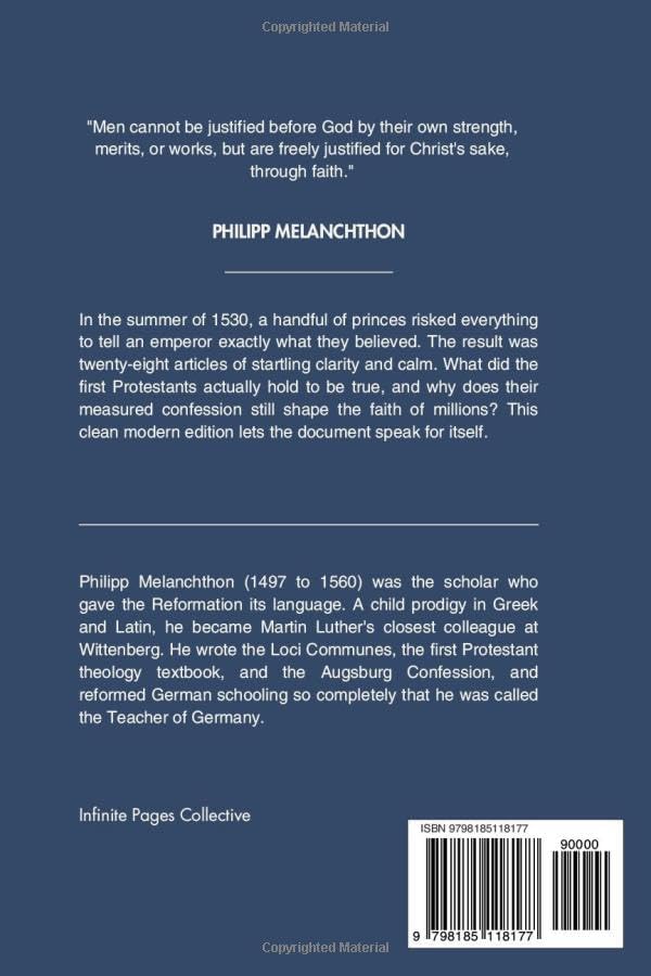 The Augsburg Confession: Lutheran Confession from the Book of Concord (Annotated) by Philipp Melanchthon