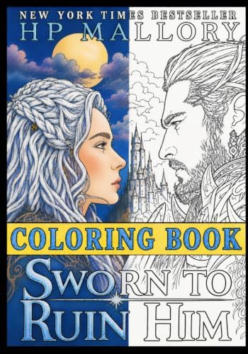 Sworn To Ruin Him Coloring Book: A Coloring Adventure to go along with the novel (The Lady and the Blade) by H.P. Mallory