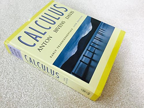 Calculus: Early Transcendentals, 10th Edition by Howard Anton