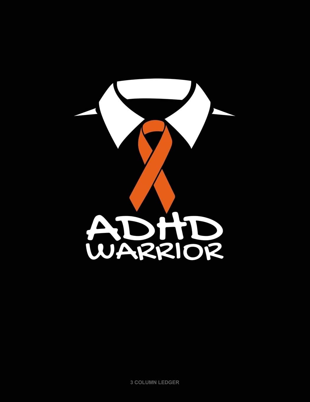 ADHD Warrior: 3 Column Ledger by Greenyx Publishing
