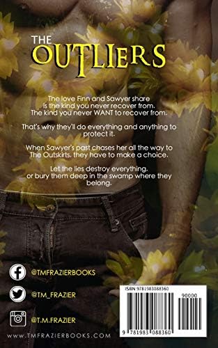The Outliers: (The Outskirts Duet Book 2) by T.M. Frazier
