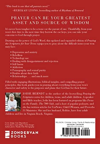 Praying the Scriptures for Your Teens: Opening the Door for God's Provision in Their Lives by Jodie Berndt
