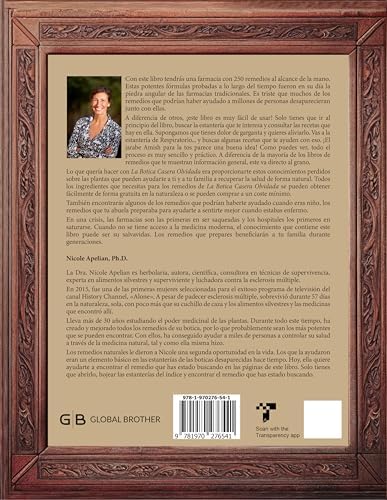La Botica Casera Olvidada: 250 poderosos remedios al alcance de tu mano by Dr. Nicole Apelian