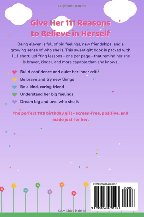 111 Wonderful Things Every 11-Year-Old Girl Should Know: A Meaningful 11th Birthday Gift to Build Confidence, Courage & Kindness — 111 Uplifting Lessons for a Special Girl by Mia Hartwell