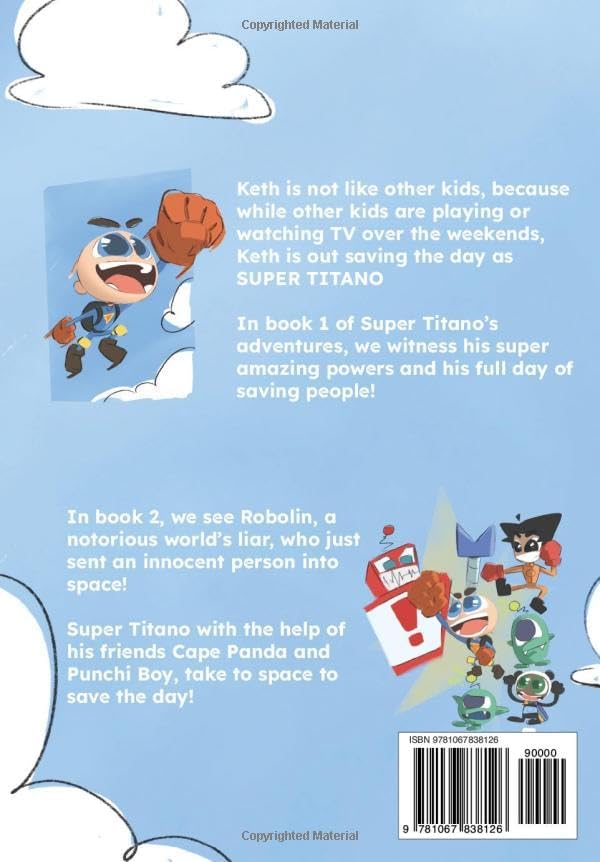 Super Titano: The Adventures of Super Titano and Friends by Brian Isaac
