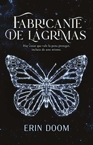 Fabricante de lágrimas / The Tearsmith (Spanish Edition) by Erin Doom