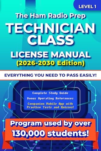 The Ham Radio Prep Technician Class License Manual (2026 - 2030) (Ham Radio License Package) by Ham Radio Prep