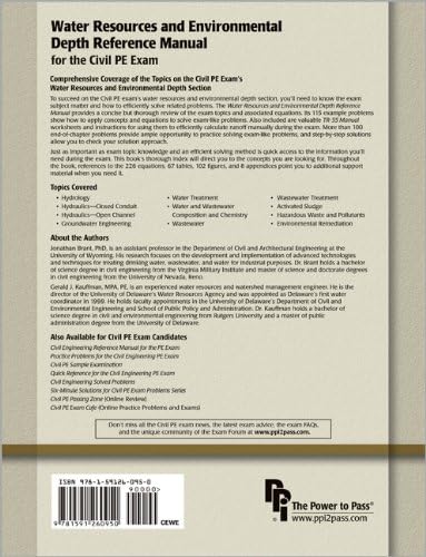 PPI Water Resources and Environmental Depth Reference Manual for the Civil PE Exam – A complete Reference Manual for the NCEES PE Civil Exam by Jonathan Brant PhD