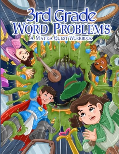 3rd Grade Word Problems: A Matica Quest Math Workbook by Optimal Math LLC