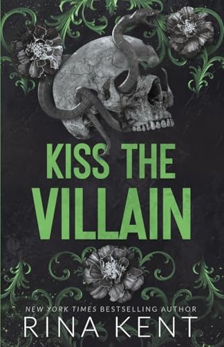 Kiss The Villain: A Dark MM Enemies to Lovers Romance by Rina Kent