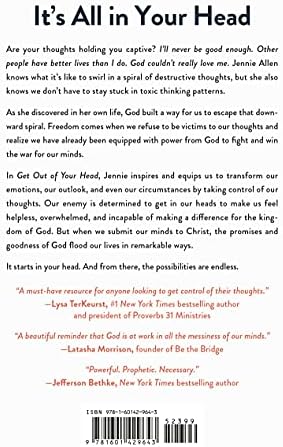 Get Out of Your Head: Stopping the Spiral of Toxic Thoughts by Jennie Allen