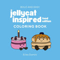 Coloring Book Jelly Cat Inspired / Livre de coloriage dessins inspirés Jelly Cat : Cute Designs, Easy for Adults and Teens, Food Designs coloring (French Edition) by Erika Domini