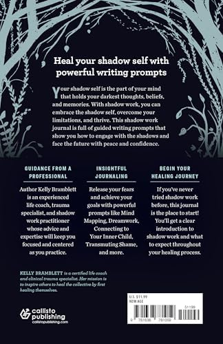 Shadow Work Journal and Guide for Beginners: An Introduction to Discovering and Healing Your Unconscious Self by Kelly Bramblett