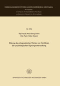 Klärung des diagnostischen Wertes von Verfahren der psychologischen Eignungsuntersuchung (Forschungsberichte des Landes Nordrhein-Westfalen, 1516) (German Edition) by Hans-Georg Greve