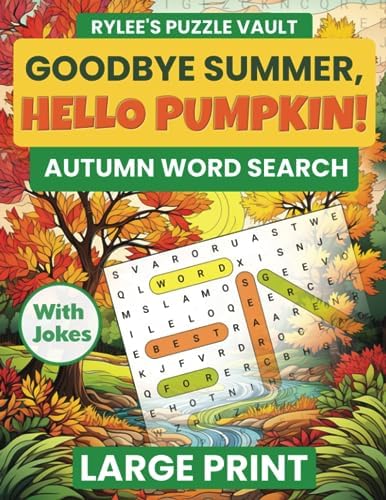 Rylee's Autumn Word Search Large Print: Fun Fall Themed Word Find Puzzle Book For Adults & Seniors With Jokes & Solutions by Rylee Cliffman