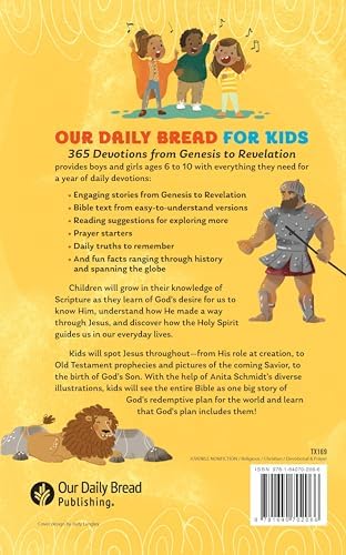 Our Daily Bread for Kids: 365 Devotions from Genesis to Revelation, Volume 2 (A Children’s Daily Devotional for Girls and Boys Ages 6-10) by Crystal Bowman