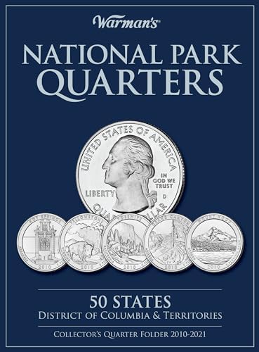 National Park Quarters: 50 States + District of Columbia & Territories: Collector's Quarters Folder 2010-2021 (Warman's Collector Coin Folders) by Warman's