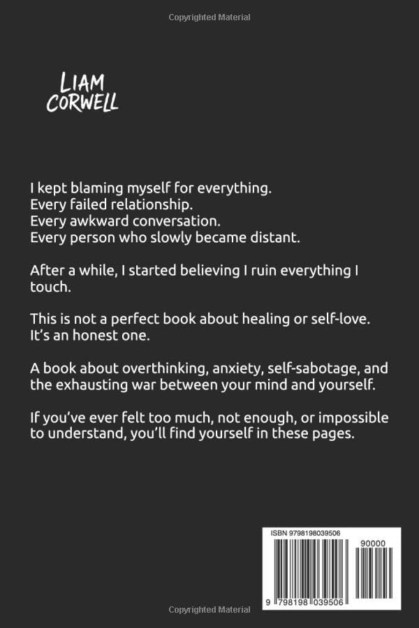 I Think I Ruin Things by Liam Corwell