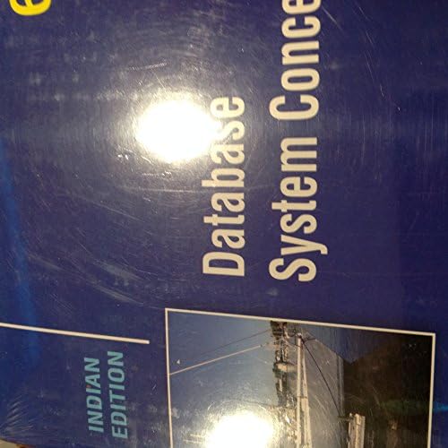 Database System Concepts 6th International edition by Silberschatz, Abraham, Korth, Henry F., Sudarshan, S. (2010) Paperback by SILBERSCHATZ