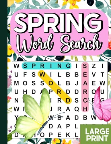 2024 Spring Word Search Puzzle Book: 2000+ Word Large Print Wordfind Book for Seniors, Adults, Teens, Activity Puzzle Book for Fun & Relaxation with ... Fun Gift for Spring & Easter. 8.5 x 11 in by BADREE23