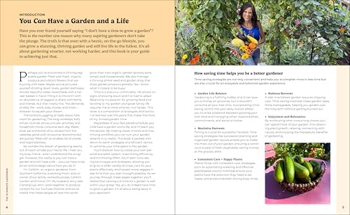 The 10-Minute Gardener: How to Have a Veggie Garden and a Life―85 Time-Saving Tactics to Be More Efficient and Grow More Food in Less Time by CaliKim