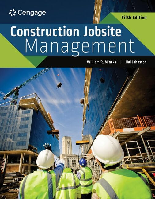 Construction Jobsite Management by William Mincks