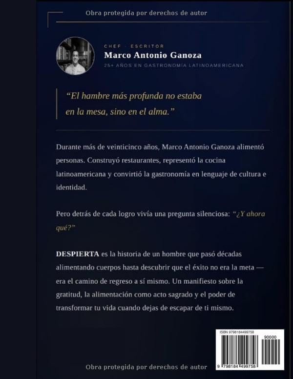 Despierta Porque tu alma lleva años intentando hablarte (Spanish Edition) by Chef Marco Antonio Ganoza