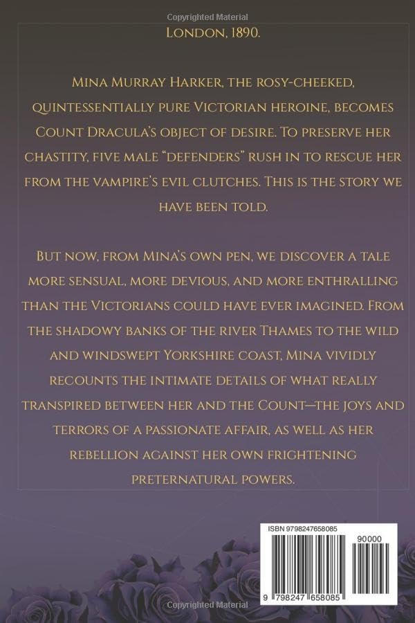 Dracula In Love: The Secret History of Mina Harker by Karen Essex