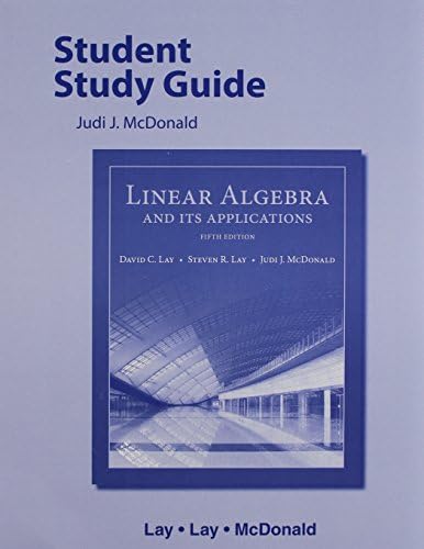 Linear Algebra and Its Applications by David C. Lay
