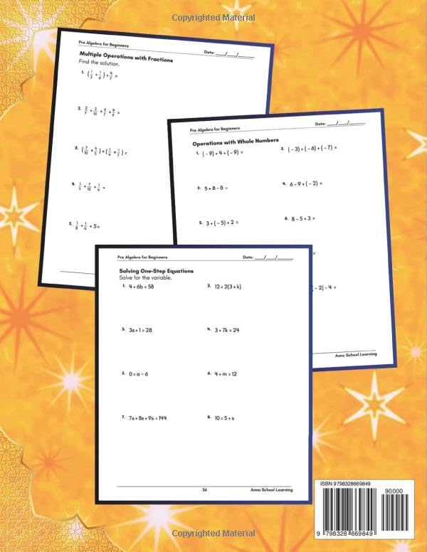 Summer Pre Algebra Workbook For Beginners: with One Step Equations, Whole Numbers, Mixed Numbers, Fractions, Place Value, Decimals, Exponents and ... Summer Workbook (Summer Math Workbooks) by Anna School Learning