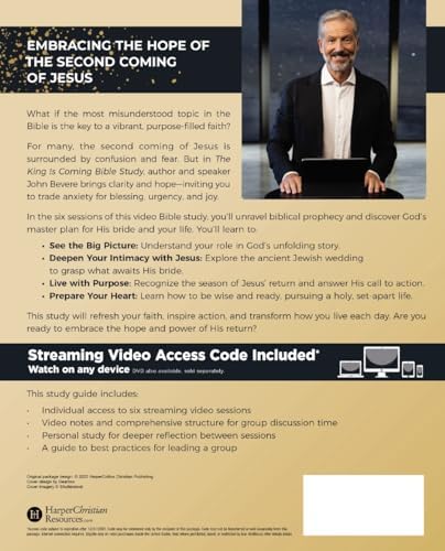 The King Is Coming Bible Study Guide plus Streaming Video: It's Time to Prepare for the Return of Christ by John Bevere