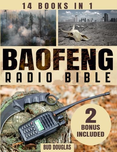 The Baofeng Radio Bible by Bud Douglas