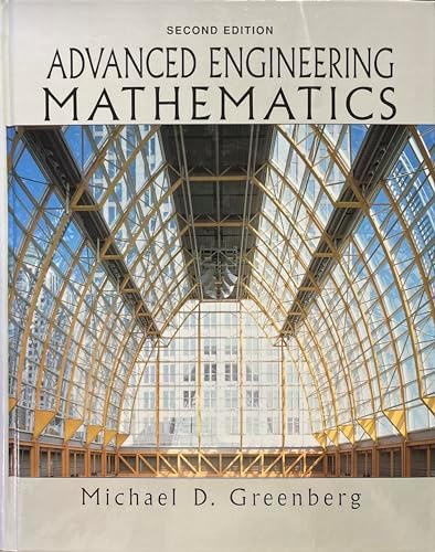 Advanced Engineering Mathematics by Michael Greenberg