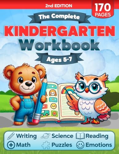 The Complete Kindergarten Workbook: 150+ Fun and Educational Activities to Build Confidence in Math, Reading, Writing, Science, and More for Kids Ages 5-7—Prepare for Academic Excellence! by BrainWave Books