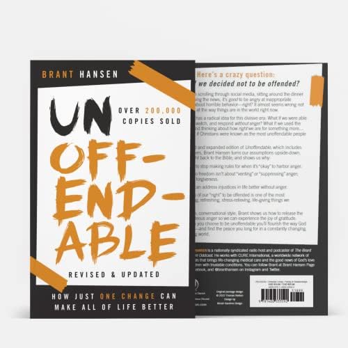 Unoffendable: How Just One Change Can Make All of Life Better (updated with two new chapters) by Brant Hansen