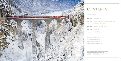 100 Train Journeys of a Lifetime: The World's Ultimate Rides (100 of a Lifetime) by Everett Potter