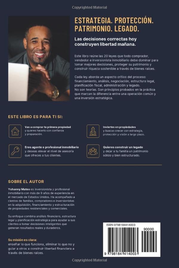 Las 20 leyes del éxito en bienes raíces: Las reglas fundamentales para triunfar en la compra, venta e inversión de propiedades Yohanny Mateo by Yohanny Mateo
