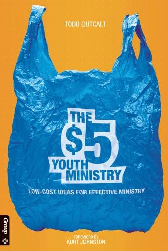 The $5 Youth Ministry: Low-cost Ideas for Effective Ministry by Group Publishing