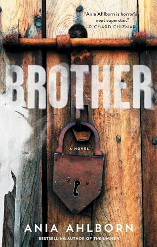 Brother by Ania Ahlborn