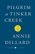 Pilgrim at Tinker Creek (Harper Perennial Modern Classics) by Annie Dillard
