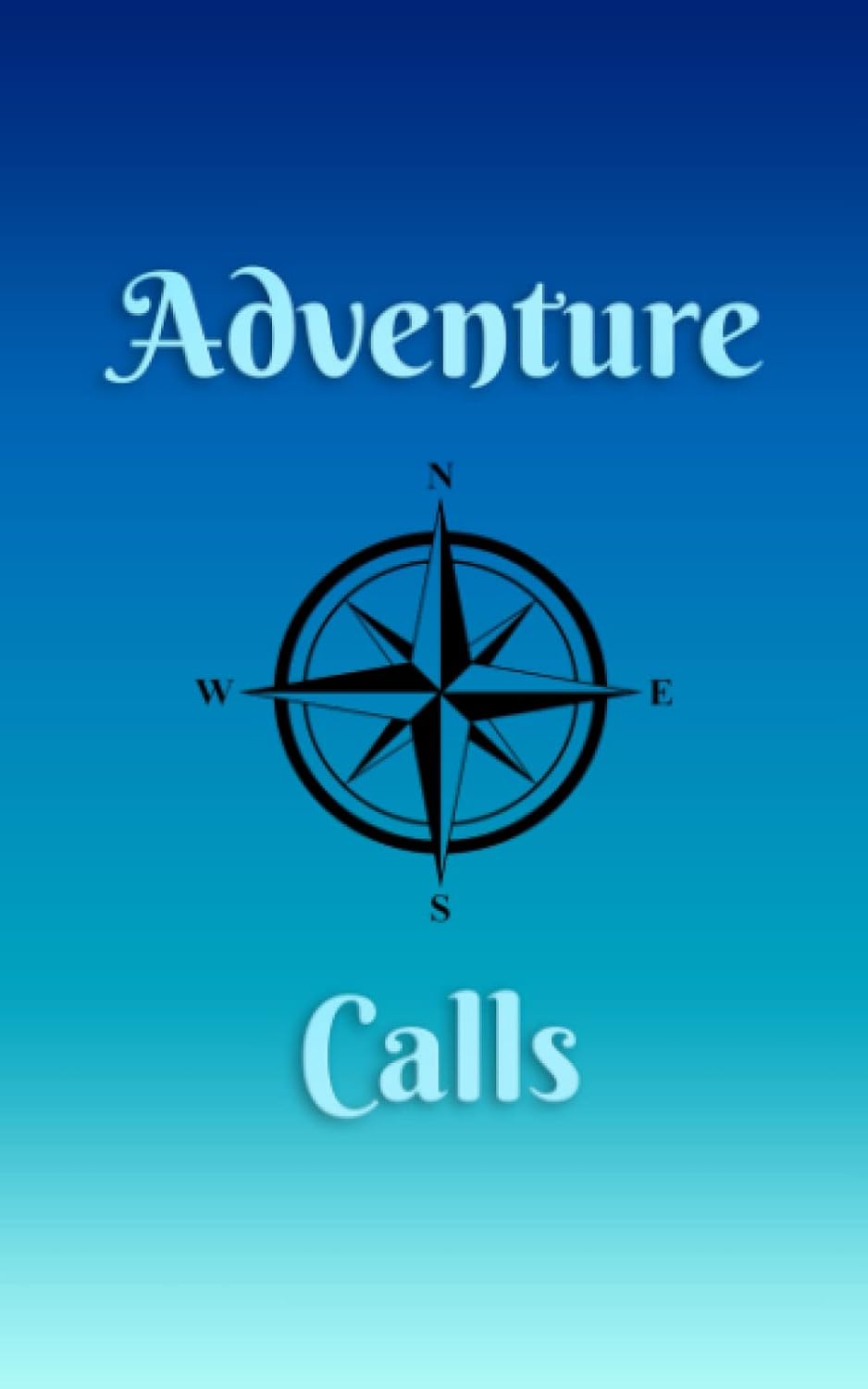 Adventure Calls Blue: Amateur Radio Call Log Book | Ham Radio Call Log Notebook | Parks on the Air Call Log Book (Amateur Radio Parks on the Air Call Logbooks) by Krystine Marie