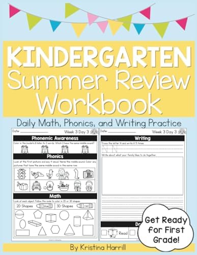 Kindergarten to First Grade Summer Workbook: Daily Summer Activities K-1 Math Phonics Handwriting and Sentence Writing for Kids Ages 5-7, Get Ready for First Grade at Home by Kristina Harrill