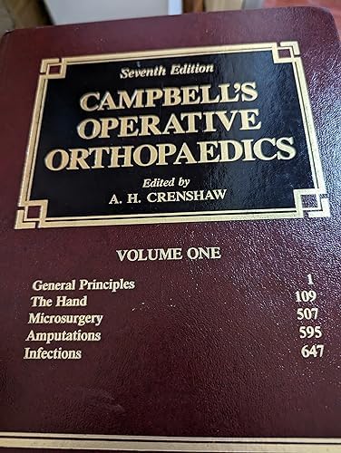 Campbell's operative orthopaedics by Willis C. Campbell