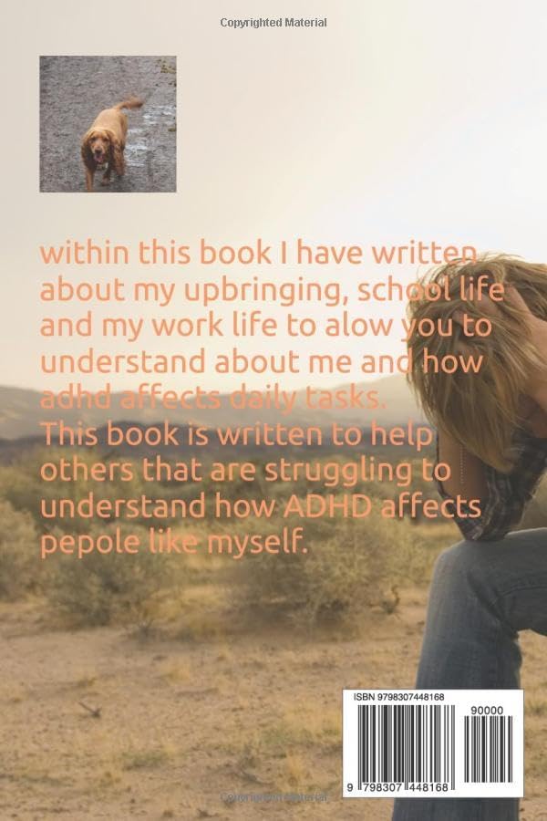 Living with ADHD in the 21st century by justin witt