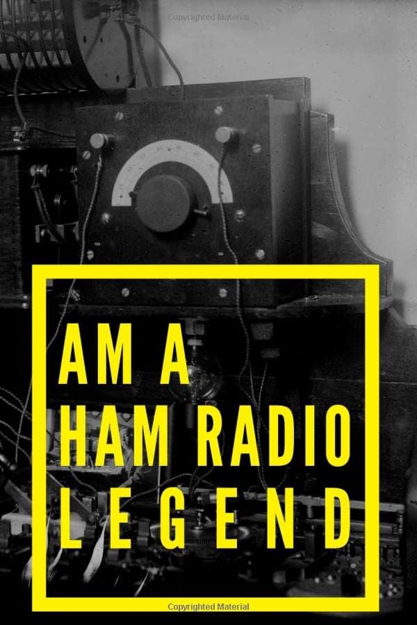 Am A Ham Radio Legend: Field Day Logbook to Note, Track and Organize Amateur Radio Contacts and Activity by Voxtur Books