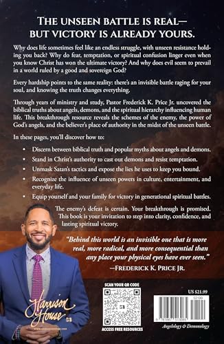 Angels, Demons, and the Battle for the Soul: How to Recognize, Resist, and Reign in Spiritual Warfare by Frederick K. Price Jr.