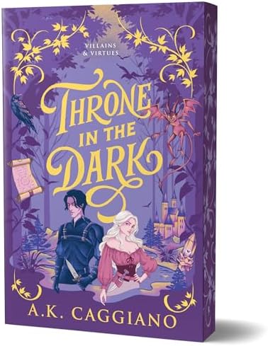 Throne in the Dark (Deluxe Edition): A Novel (Villains & Virtues, 1) by A. K. Caggiano