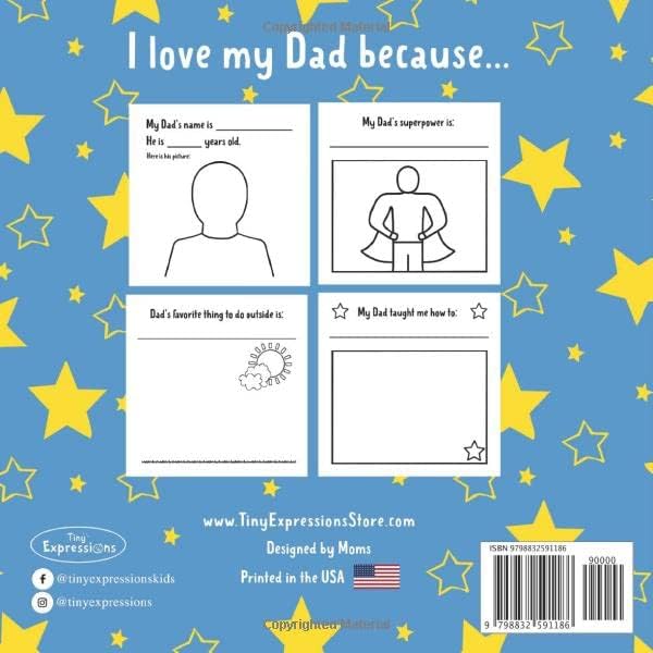 All About My Dad: 20+ Pages of Prompts and Coloring for Kids to Make a Unique Gift for their Dad by Tiny Expressions LLC
