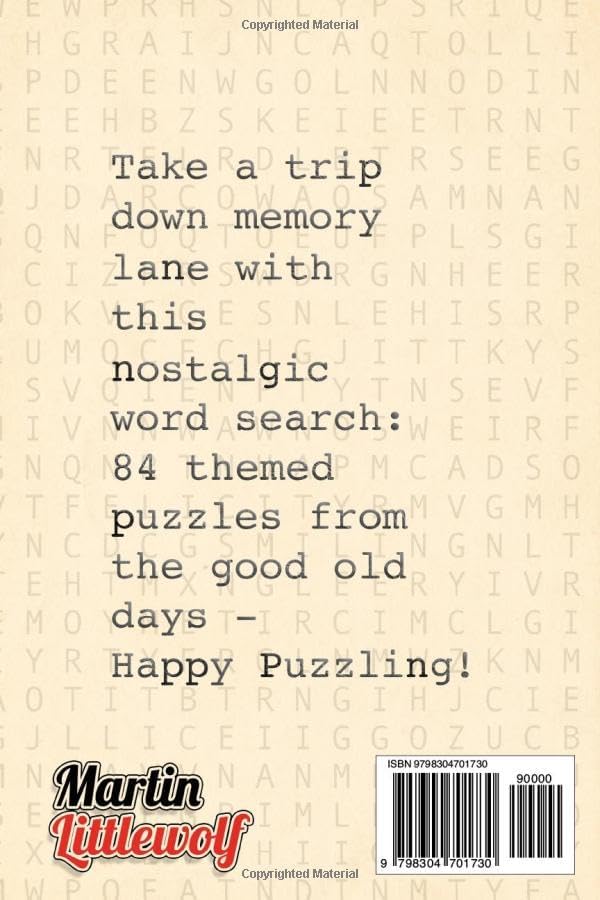 Nostalgic Word Search Large Print: 2000 Words - 84 Puzzles - Big Font Word Finds For Adults, Seniors, and Teens by Martin Littlewolf