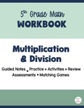 5th Grade Math Workbook: Multiplication and Division with Whole Numbers: 4-6 Grades for pre-teaching, reinforcement, or remediation by Mint for Math